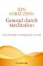 Gesund durch Meditation