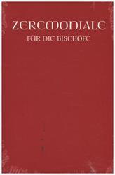 Zeremoniale für die Bischöfe