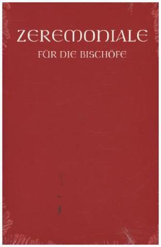 Zeremoniale für die Bischöfe