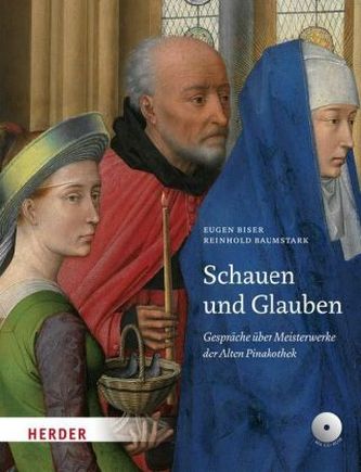 Schauen und Glauben, m. DVD