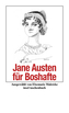 Jane Austen für Boshafte