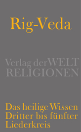 Rig-Veda - Das heilige Wissen. Bd.2