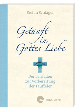 Getauft in Gottes Liebe