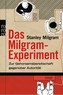 Das Milgram-Experiment