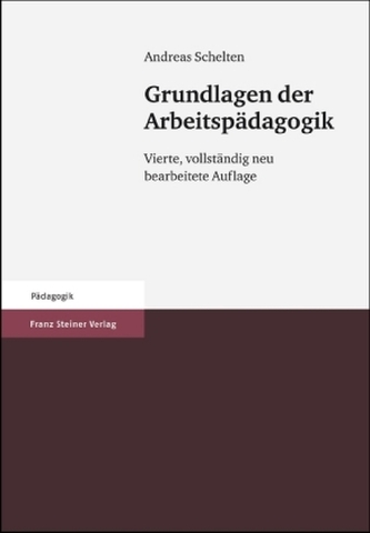 Grundlagen der Arbeitspädagogik