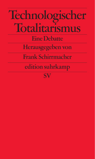 Technologischer Totalitarismus