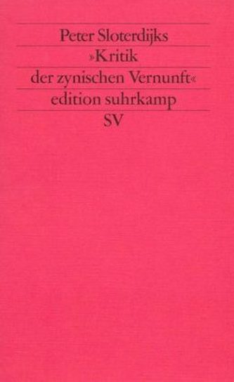 Peter Sloterdijks 'Kritik der zynischen Vernunft'