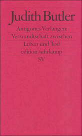 Antigones Verlangen