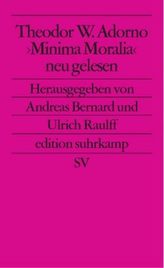 Theodor W. Adorno 'Minima Moralia' neu gelesen
