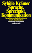 Sprache, Sprechakt, Kommunikation