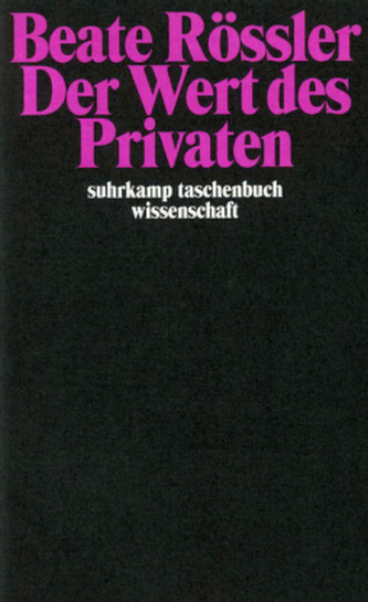 Der Wert des Privaten
