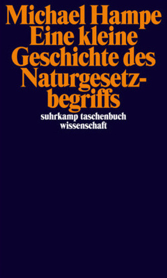 Eine kurze Geschichte des Naturgesetzbegriffs