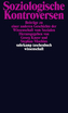 Soziologische Kontroversen