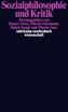 Sozialphilosophie und Kritik