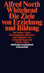Die Ziele von Erziehung und Bildung