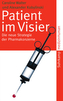 Patient im Visier