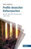 Profile deutscher Kulturepochen: Klassik, Romantik, Restauration 1789-1848