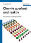 Chemie querbeet und reaktiv