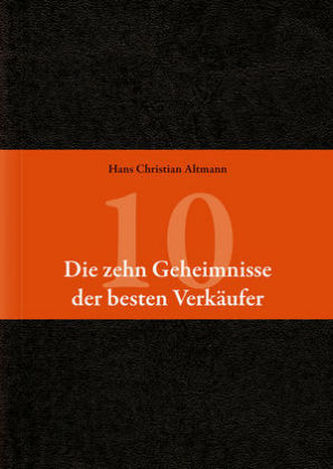 Die 10 Geheimnisse der besten Verkäufer