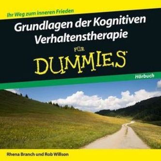 Grundlagen der Kognitiven Verhaltenstherapie für Dummies, Audio-CD