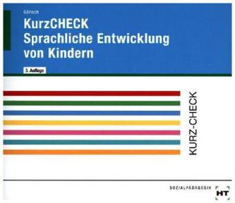 KurzCHECK Sprachliche Entwicklung von Kindern