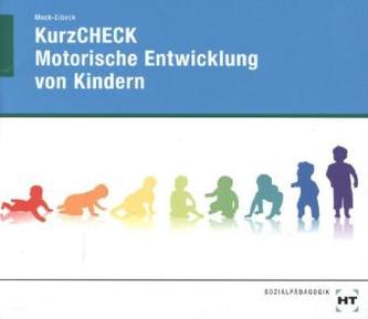 Motorische Entwicklung von Kindern