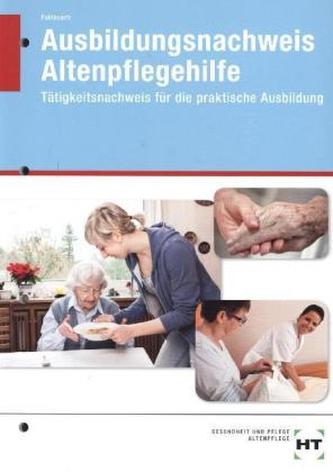 Ausbildungsnachweis Altenpflegehilfe