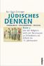 Von der Religionskritik der Renaissance zu Orthodoxie und Reform im 19. Jahrhundert