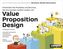 Value Proposition Design