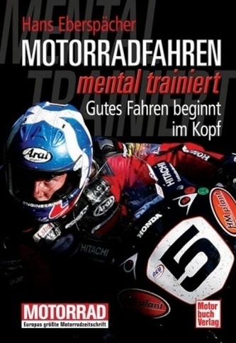 Motorradfahren mental trainiert