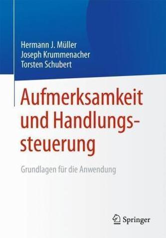 Aufmerksamkeit und Handlungssteuerung