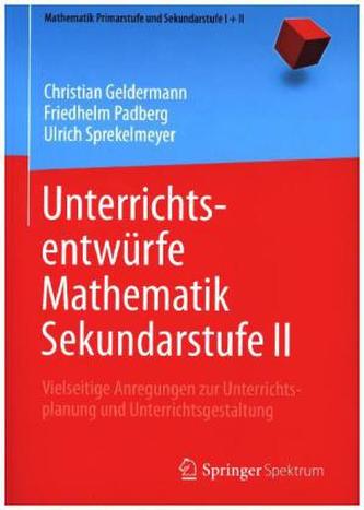 Unterrichtsentwürfe Mathematik Sekundarstufe II
