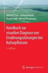 Handbuch zur visuellen Diagnose von Ernährungsstörungen bei Kulturpflanzen
