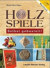 Holzspiele, Selbst gebastelt