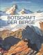 Botschaft der Berge