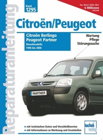 Citroën Berlingo / Peugeot Partner Dieselmodelle 1996-2006