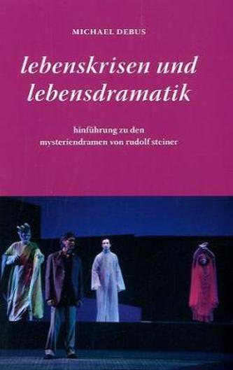 Lebenskrisen und Lebensdramatik