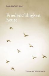 Friedensfähigkeit heute