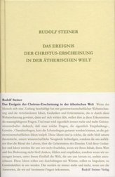 Das Ereignis der Christus-Erscheinung in der ätherischen Welt