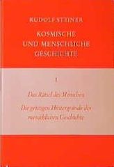 Das Rätsel des Menschen, Die geistigen Hintergründe der menschlichen Geschichte