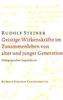 Geistige Wirkenskräfte im Zusammenleben von alter und junger Generation