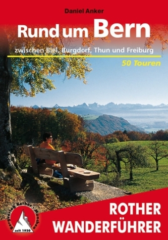 Rother Wanderführer Rund um Bern