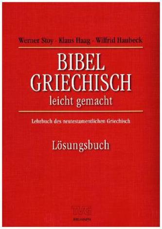 Bibelgriechisch leicht gemacht, Lösungsbuch