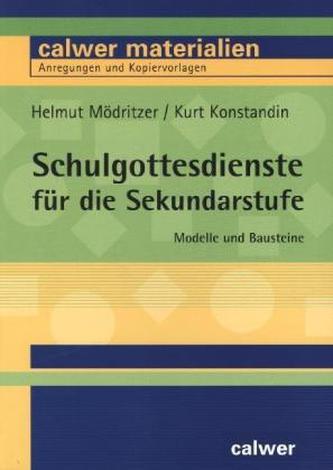Schulgottesdienste für die Sekundarstufe
