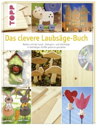 Das clevere Laubsäge-Buch, m. 1 CD-ROM