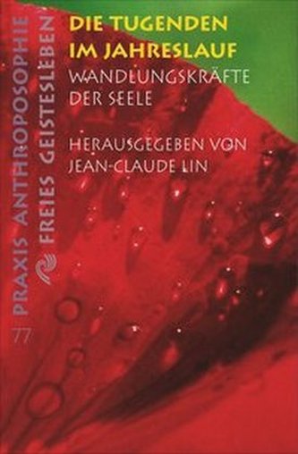 Die Tugenden im Jahreslauf