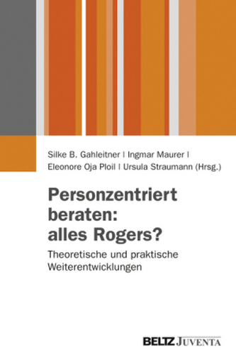 Personenzentriert beraten: alles Rogers?