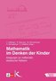 Mathematik im Denken der Kinder