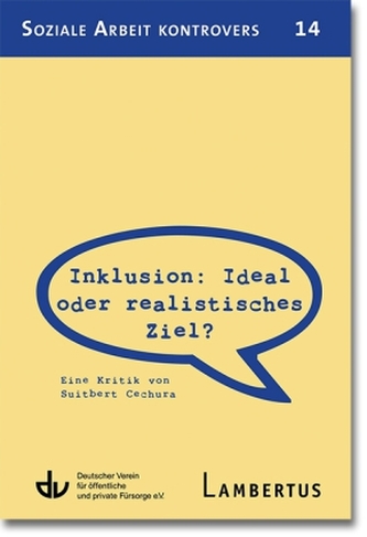 Inklusion: Ideal oder realistisches Ziel?