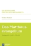 Das Matthäusevangelium. Tlbd.1